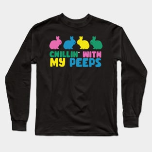 Chillin´with my peeps Long Sleeve T-Shirt